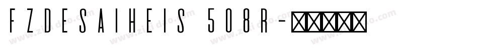 FZDeSaiHeiS 508R字体转换